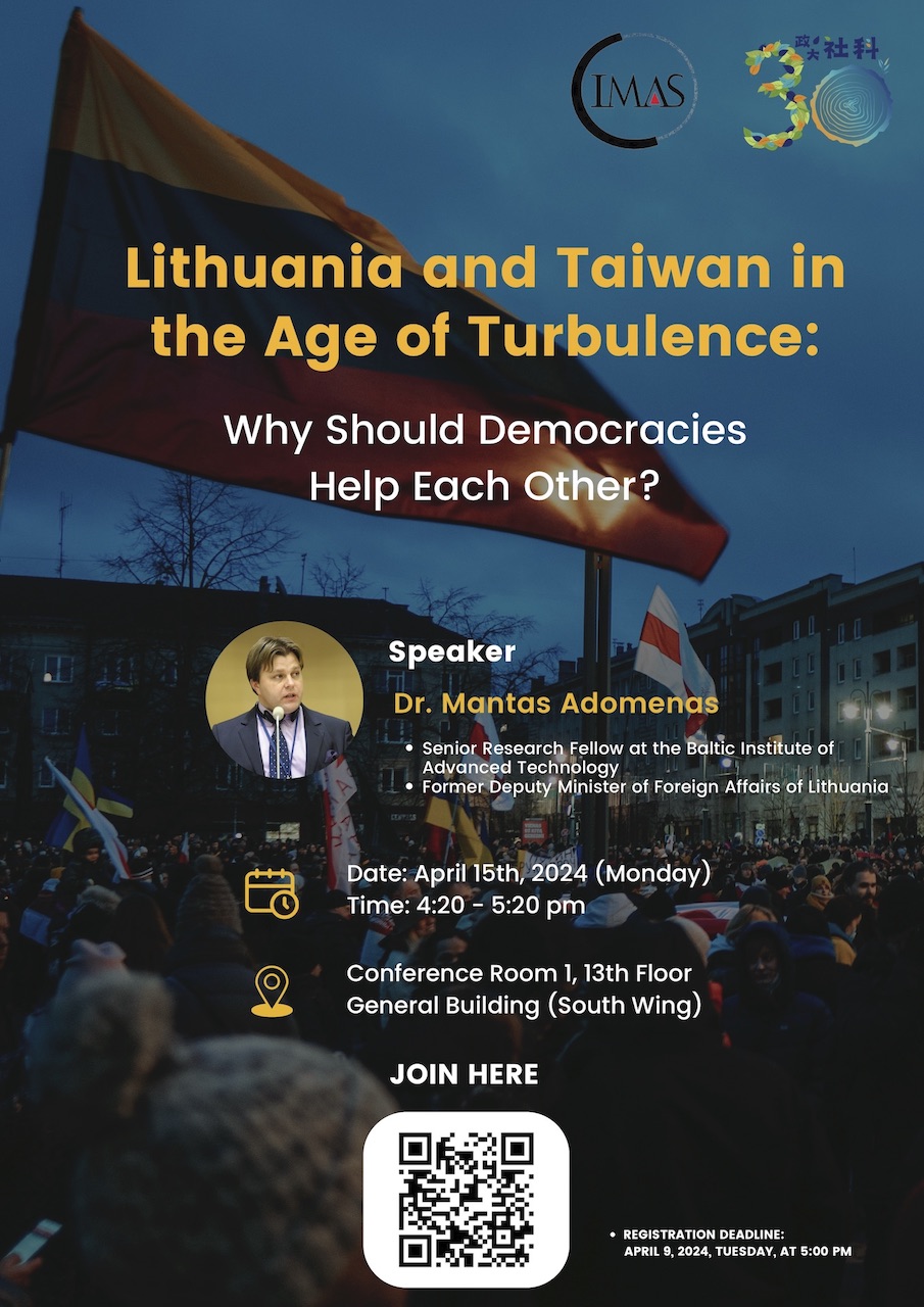 Lithuania and Taiwan in the Age of Turbulence: Why Should Democracies Help Each Other? 